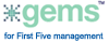 gems - the First Five management solution